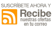 Suscríbete y recibe nuestras ofertas en tu correo.